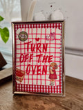 Turn off the Oven Sign