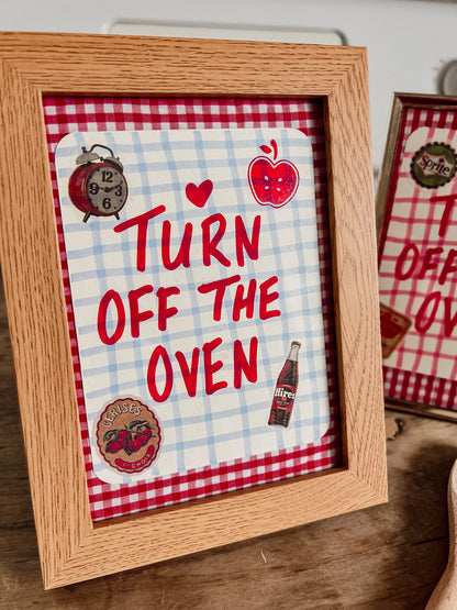Turn off the Oven Sign